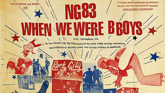 NG83: When We Were B Boys
